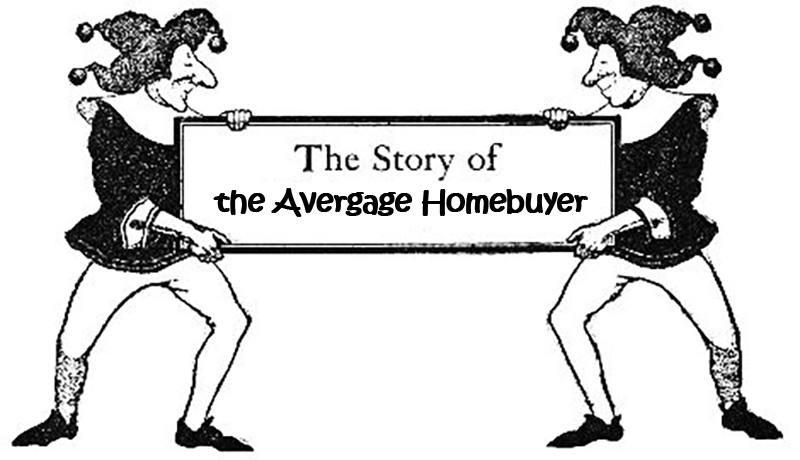 The story of the Average Homebuyer